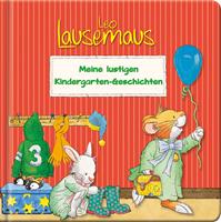 marcocampanella Leo Lausemaus Meine lustigen Kindergarten-Geschichten