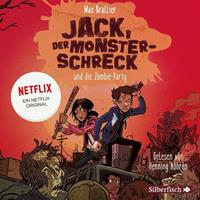 maxbrallier Jack der Monsterschreck 2: Jack der Monsterschreck und die Zombie-Party