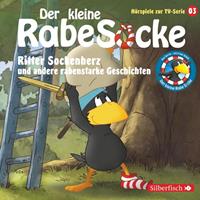 derkleinerabesocke 03: Ritter Sockenherz (Hörspiel Zur TV-Serie)