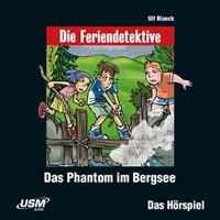 ulfblanck Die Feriendetektive: Das Phantom im Bergsee (Audio-CD)