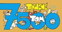 Tom Touché 7001-7500