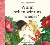 roselagercrantz Wann sehen wir uns wieder?