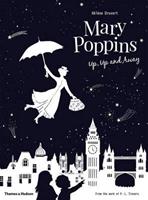 Mary Poppins Up, Up and Away by HELENE DRUVERT