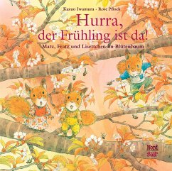 NordSüd Verlag Hurra, der Frühling ist da!