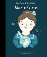 mariaisabelsanchezvegara,frauisa Little People Big Dreams: Marie Curie