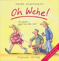 heikewiechmann Oh Wehe!