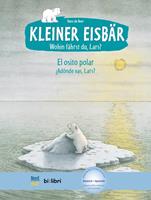 hansdebeer Kleiner Eisbär - Wohin fährst du Lars? Kinderbuch Deutsch-Spanisch