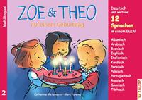 c.metzmeyer ZOE & THEO auf einem Geburtstag (Multilingual!)