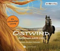 leaschmidbauer,kristinamagdalenahenn Ostwind 03 - Aufbruch nach Ora (Hörbuch)