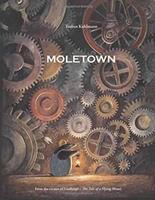 Moletown by Torben Kuhlmann