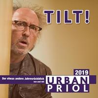 urbanpriol Tilt! - Der etwas andere Jahresrückblick 2019