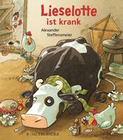alexandersteffensmeier Lieselotte ist krank (Mini-Ausgabe)