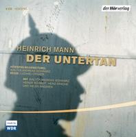 heinrichmann,walterandreasschwarz,ludwigcremer Der Untertan. 5 CDs