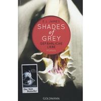 Shades of Grey 02. Gefährliche Liebe