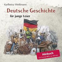 karlheinzweißmann Deutsche Geschichte für junge Leser