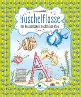 ninamüller Kuschelflosse - Der knusperleckere Buchstaben-Klau - Band 5