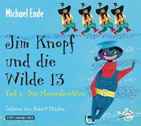 michaelende Jim Knopf und die Wilde 13 - Teil 1: Das Meeresleuchten