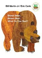 billmartin Brown Bear Brown Bear What Do You See?