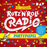 kailüftner Rotz 'n' Roll Radio - Partypiepel