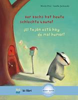 moritzpetz,améliejackowski Der Dachs hat heute schlechte Laune! Kinderbuch Deutsch-Spanisch