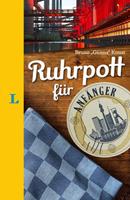 brunogünnaknust Langenscheidt Ruhrpott für Anfänger - Der humorvolle Sprachführer für Ruhrpott-Fans