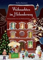 martinabaumbach Weihnachten im Holunderweg 24 Geschichten bis zum Weihnachtsfest