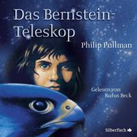 philippullman His Dark Materials 3: Das Bernstein-Teleskop