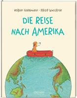 robertgernhardt Die Reise nach Amerika (Neuausgabe)