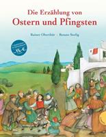 raineroberthür Die Erzählung von Ostern und Pfingsten