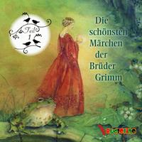 jakobgrimm,wilhelmgrimm Die schönsten Märchen der Brüder Grimm 01