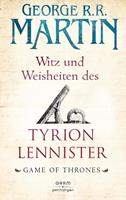 georger.r.martin Witz und Weisheiten des Tyrion Lennister