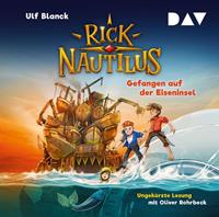 ulfblanck Rick Nautilus Teil 2: Gefangen auf der Eiseninsel