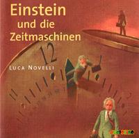 lucanovelli Einstein und die Zeitmaschinen