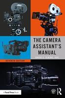 Routledge / Taylor & Francis The Camera Assistant's Manual