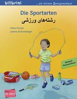 ulrikefischer,julianeschlumberger Die Sportarten. Kinderbuch Deutsch-Persisch/Farsi