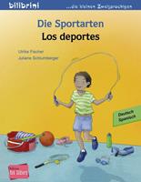 ulrikefischer,julianeschlumberger Die Sportarten. Kinderbuch Deutsch-Spanisch