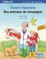 susanneböse,jensreinert Unsere Haustiere. Kinderbuch Deutsch-Französisch