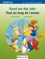 susanneböse,sigridleberer Rund um das Jahr. Kinderbuch Deutsch-Französisch