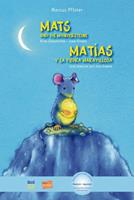 marcuspfister Mats und die Wundersteine. Kinderbuch Deutsch-Spanisch mit MP3-Hörbuch zum Herunterladen