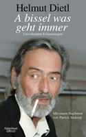 helmutdietl A bissel was geht immer