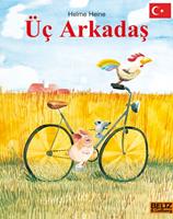 helmeheine Üc Arcadas (Freunde - türkische Ausgabe)