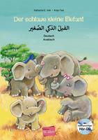 katharinae.volk,antjeflad Der schlaue kleine Elefant - Deutsch-Arabisch