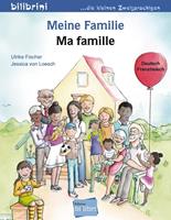 ulrikefischer,jessicavonloesch Meine Familie. Kinderbuch Deutsch-Französisch