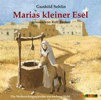 gunhildsehlin Marias kleiner Esel. CD