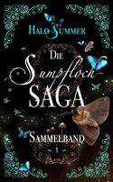 halosummer Die Sumpfloch-Saga (Sammelband 1)