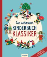 augustkopisch,ludwigbechstein,heinrichhoffmann,theo Die schönsten Kinderbuchklassiker