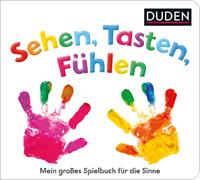 FISCHER Sauerländer Duden 12+ Sehen, Tasten, Fühlen