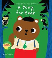 Thames & Hudson Song For Bear - Gabby Dawnay
