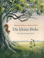 mariannehofmann,reinhardmichl Die kleine Birke