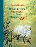 hanschristianandersen Hans Christian Andersens schönste Märchen